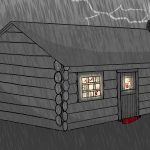 Slaughterhouse Canyon Zeichnung von Jeremie Michels. Das Bild zeigt eine in Schwarz Weiß gehaltene Holzhütte in einem Gewitter. Die erleuchteten Fenster sind die einzigen farbigen Elemente. An ihnen kleben von der Innenseite Blutspritzer und ein blutiger Handabdruck.